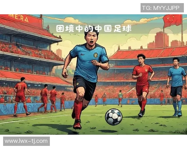 中国足球明星崛起之路：从青训到国际赛场的传奇故事